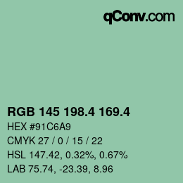 カラーコード: RGB 145 198.4 169.4 | qconv.com
