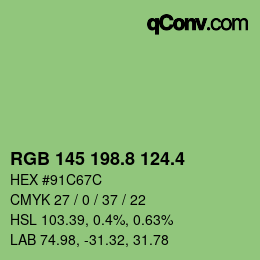 カラーコード: RGB 145 198.8 124.4 | qconv.com