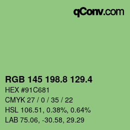 カラーコード: RGB 145 198.8 129.4 | qconv.com