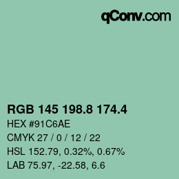 カラーコード: RGB 145 198.8 174.4 | qconv.com