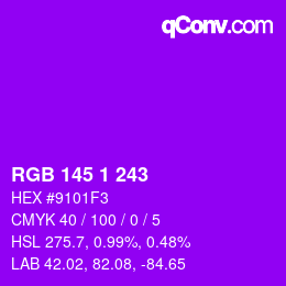 Color code: RGB 145 1 243 | qconv.com