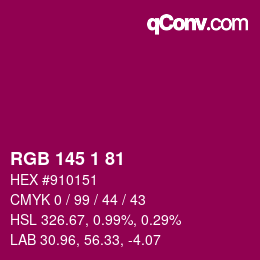 Color code: RGB 145 1 81 | qconv.com
