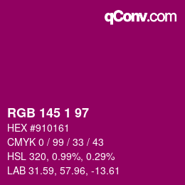 Color code: RGB 145 1 97 | qconv.com
