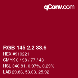 カラーコード: RGB 145 2.2 33.6 | qconv.com