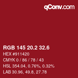 カラーコード: RGB 145 20.2 32.6 | qconv.com