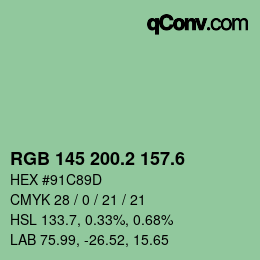 カラーコード: RGB 145 200.2 157.6 | qconv.com