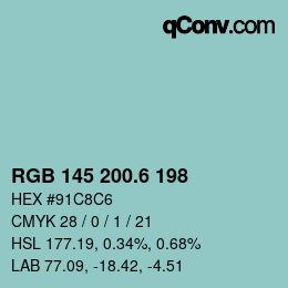 カラーコード: RGB 145 200.6 198 | qconv.com