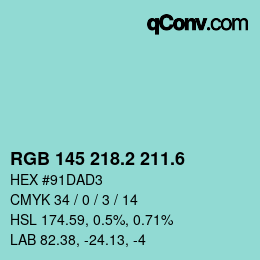 カラーコード: RGB 145 218.2 211.6 | qconv.com