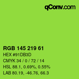 Color code: RGB 145 219 61 | qconv.com
