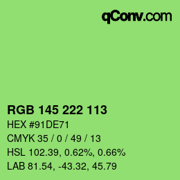 Color code: RGB 145 222 113 | qconv.com