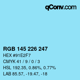 Color code: RGB 145 226 247 | qconv.com