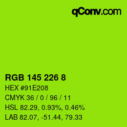 カラーコード: RGB 145 226 8 | qconv.com