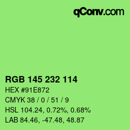 Color code: RGB 145 232 114 | qconv.com