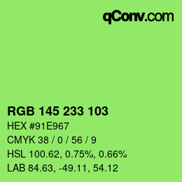 カラーコード: RGB 145 233 103 | qconv.com