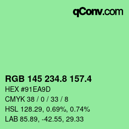 カラーコード: RGB 145 234.8 157.4 | qconv.com