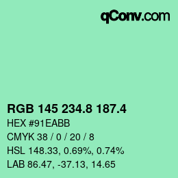 カラーコード: RGB 145 234.8 187.4 | qconv.com