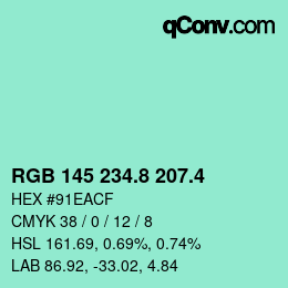 カラーコード: RGB 145 234.8 207.4 | qconv.com