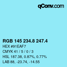 カラーコード: RGB 145 234.8 247.4 | qconv.com