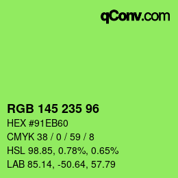 カラーコード: RGB 145 235 96 | qconv.com