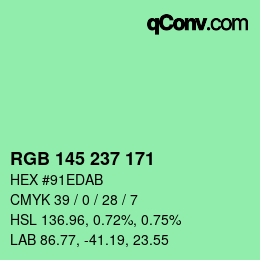 Farbcode: RGB 145 237 171 | qconv.com