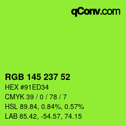 Color code: RGB 145 237 52 | qconv.com