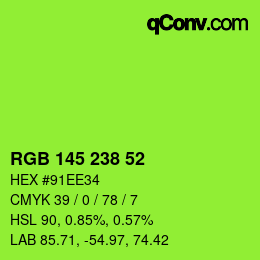 Color code: RGB 145 238 52 | qconv.com
