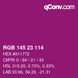 Color code: RGB 145 23 114 | qconv.com
