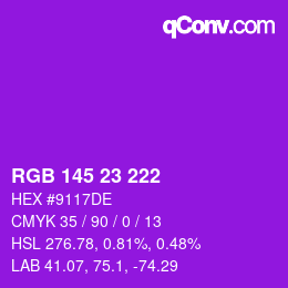 Color code: RGB 145 23 222 | qconv.com