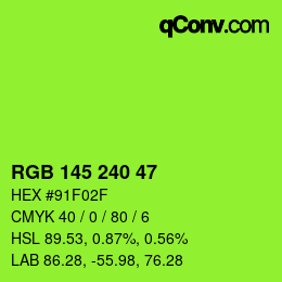 Color code: RGB 145 240 47 | qconv.com