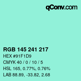 Color code: RGB 145 241 217 | qconv.com