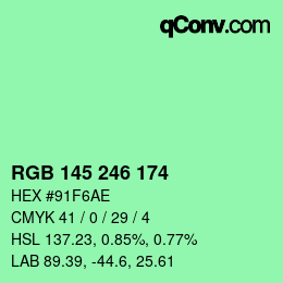 Color code: RGB 145 246 174 | qconv.com