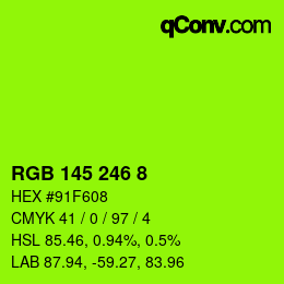 Color code: RGB 145 246 8 | qconv.com