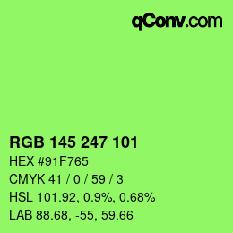 Color code: RGB 145 247 101 | qconv.com