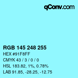 颜色代码: RGB 145 248 255 | qconv.com
