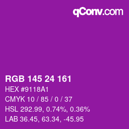 カラーコード: RGB 145 24 161 | qconv.com