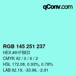Color code: RGB 145 251 237 | qconv.com
