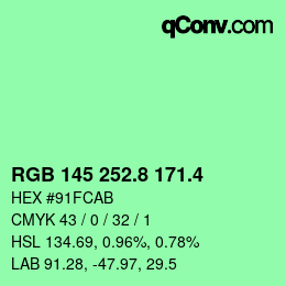 カラーコード: RGB 145 252.8 171.4 | qconv.com