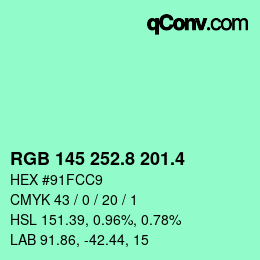 カラーコード: RGB 145 252.8 201.4 | qconv.com