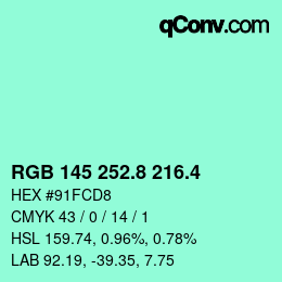 カラーコード: RGB 145 252.8 216.4 | qconv.com