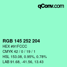 カラーコード: RGB 145 252 204 | qconv.com