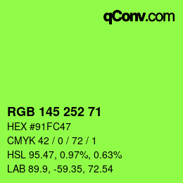 Color code: RGB 145 252 71 | qconv.com