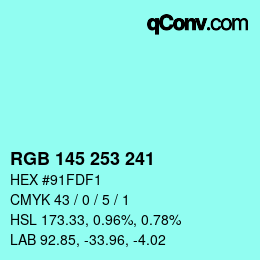Color code: RGB 145 253 241 | qconv.com