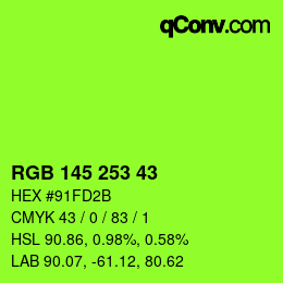 颜色代码: RGB 145 253 43 | qconv.com