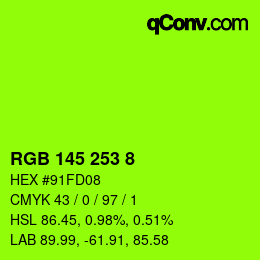 颜色代码: RGB 145 253 8 | qconv.com