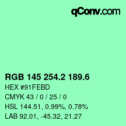 カラーコード: RGB 145 254.2 189.6 | qconv.com