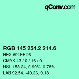 カラーコード: RGB 145 254.2 214.6 | qconv.com
