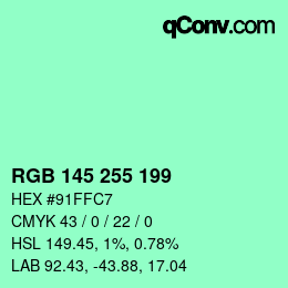 Color code: RGB 145 255 199 | qconv.com
