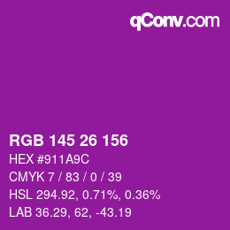 カラーコード: RGB 145 26 156 | qconv.com
