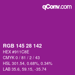 Color code: RGB 145 28 142 | qconv.com