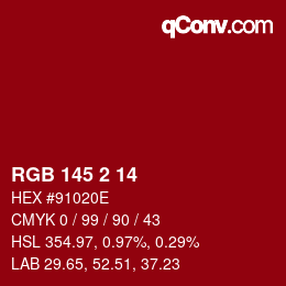 Color code: RGB 145 2 14 | qconv.com